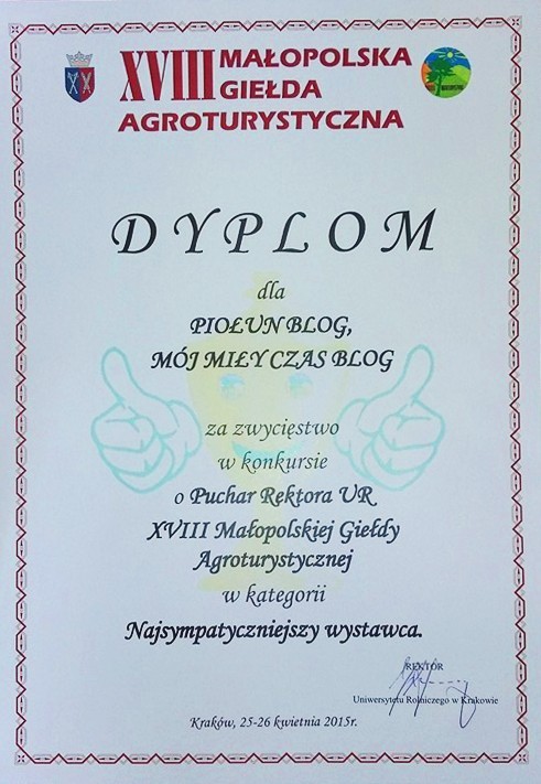Dyplom ,,Najsympatyczniejszego wystawcy" na XVIII Małopolskiej Giełdzie Agroturystycznej